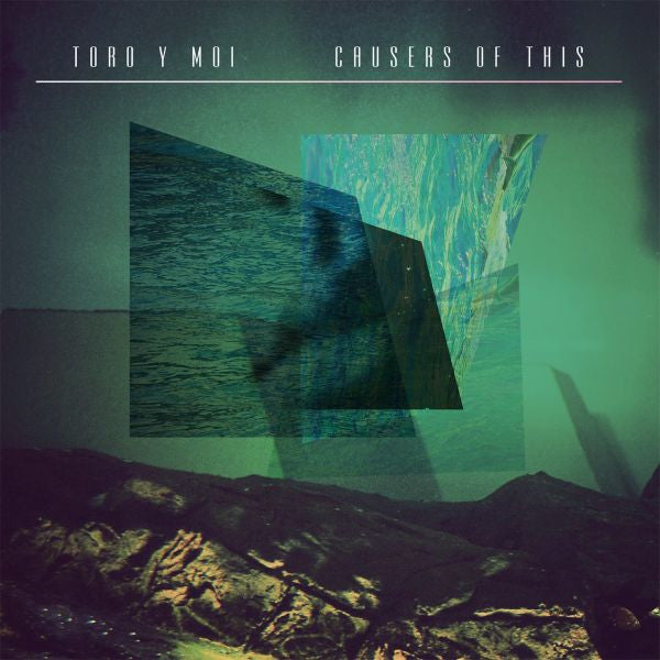 Toro y Moi - 'Causers Of This' LP